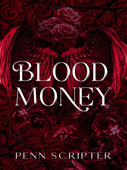 Title details for Blood Money by Penn Scripter - Available